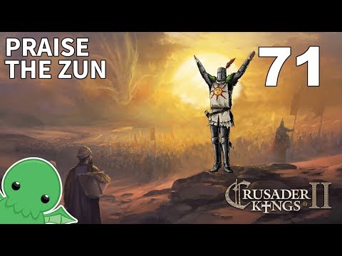Praise the Zun - Part 71 - Crusader Kings II: Jade Dragon