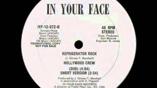 Hollywood Crew - Refrigerator Rock 1985