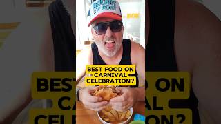 What's the Best Food on a Carnival Celebration Cruise? #carnivalcruise #foodie #cruiseship