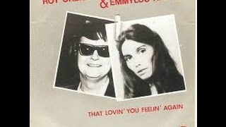 Roy Orbison & Emmylou Harris   That Lovin' You Feelin' Again