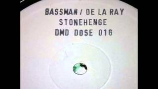 Bassman & De La Ray - Stonehenge (Ugly Kid Jay Mix)
