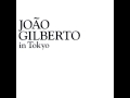 Rosa Morena - João Gilberto in Tokyo