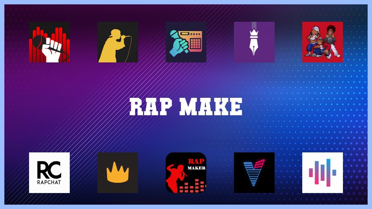 Popular 10 Rap Make Android Apps