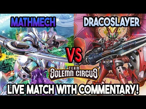 Mathmech Vs Dracoslayer : Yu-Gi-Oh! Locals Feature Match | Live Duel