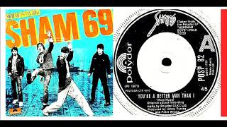 Sham 69 - You&#39;re A Better Man Than I &#39;Vinyl&#39;