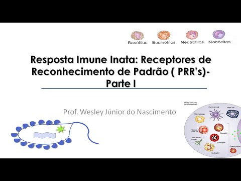 Aula 05 -Imunologia Básica - Receptores de Reconhecimento de Padrão-  Parte I