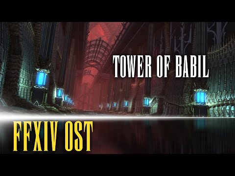 Tower of Babil Theme "Garlemald Express" - FFXIV OST