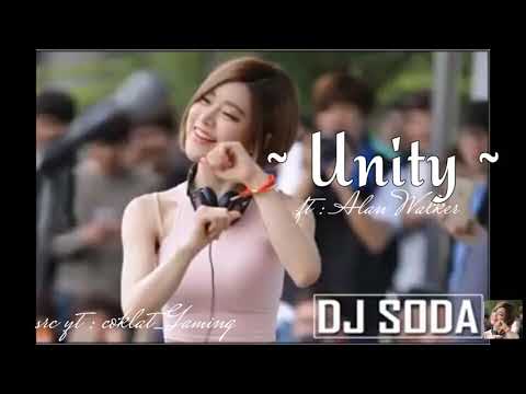 DJ Soda Unity Alan Walker Remix
