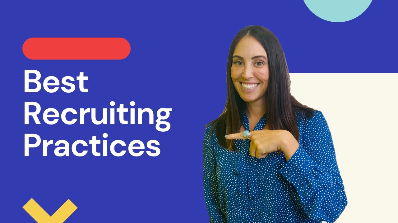 Recruiting Best Practices