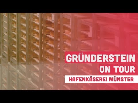 Gründerstein on Tour - Episode 3 - Hafenkäserei Münster