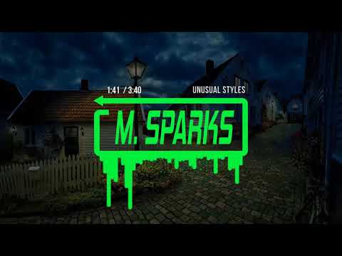 Maylay Sparks - Unusual Styles
