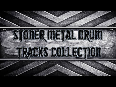 Stoner Metal Drum Tracks Collection (HQ,HD)