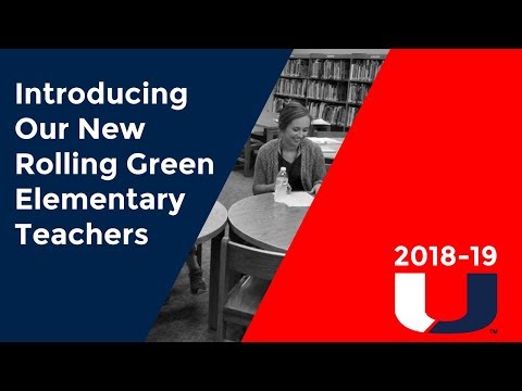 Introducing Our New Rolling Green Elementary Teachers 2018-19