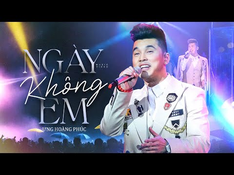 Ngày Không Em | Ưng Hoàng Phúc | Liveshow TÁI SINH Hà Nội