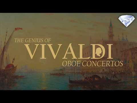 The Genius of Vivaldi | Golden Age Oboe Concertos