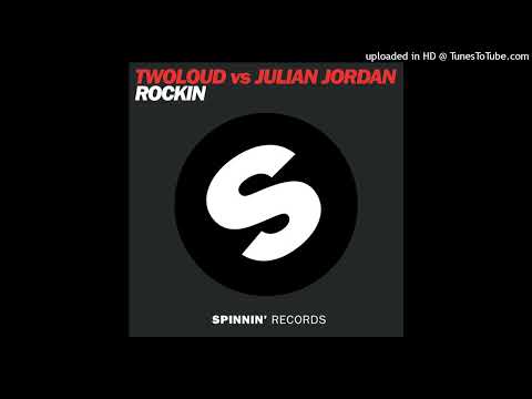 Twoloud vs. Julian Jordan - Rockin.