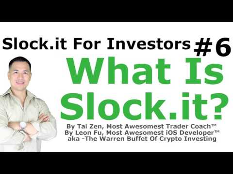 Slock.it For Investors #6 - What Is Slock.it? - By Tai Zen & Leon Fu