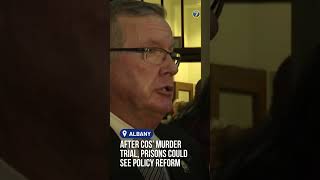 After COs’ murder trial, prisons could see policy reform