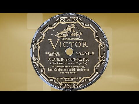 “A Lane In Spain" by Jean Goldkette and His Orchestra 1927
