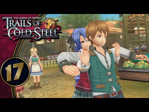 Trails Of Cold Steel | Market Trouble | Part 17 (PS4, Let's Play, Replay)