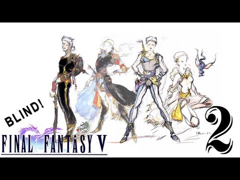 Final Fantasy V Advance BLIND [02] - Pirate Bootay