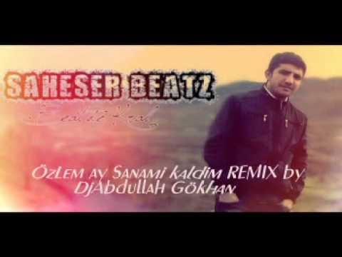 Özlem Ay Sanami Kaldim REMIX DjAbdullah Gökhan