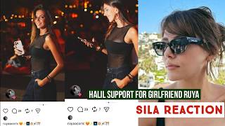 Halil Ibrahim Ibrahim Loved Ruya Coric Pictures !Sila Turkoglu Reaction