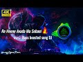 Re Heene Avada Ma Sobani රෑ හීනේ ආවාද මා සෝභනී Bass Boosted Song D