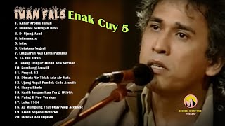 Download lagu IWAN FALS Full Album Terbaik l ENAK CUY 5 mp3 Download lagu IWAN FALS Full Album Terbaik l ENAK CUY 5 mp3