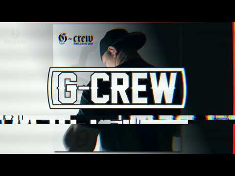 G-Crew - Más cholo