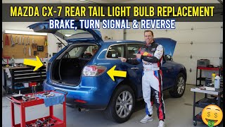 Mazda CX-7 CX7 Rear Tail Light Bulb Replacement | Brake Light Bulb, Turn Signal Light Bulb, Reverse