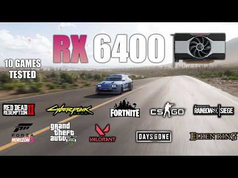 RX 6400 : Test in 10 Games - AMD RX 6400 Gaming Test
