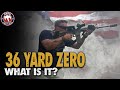 36 Yard Red Dot Zero:  What is it & Why do I use it?