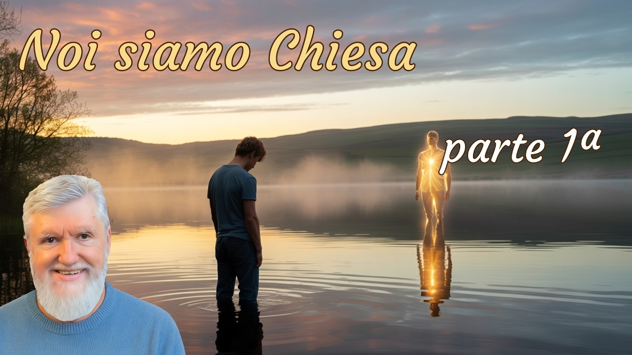 Noi siamo chiesa - 1ª parte