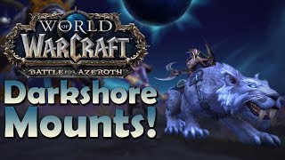 The 6 NEW Darkshore Mounts &amp; Where to Find Them | Battle for Azeroth
