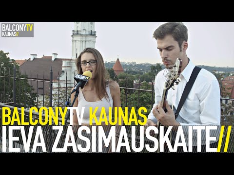 IEVA ZASIMAUSKAITĖ - LITTLE BIT OF LOVE (BalconyTV)
