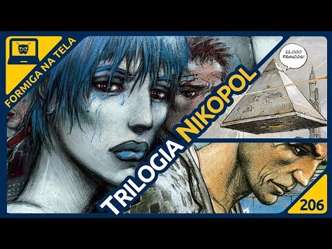 Trilogia Nikopol | Formiga na Tela 206 - Formiga Elétrica