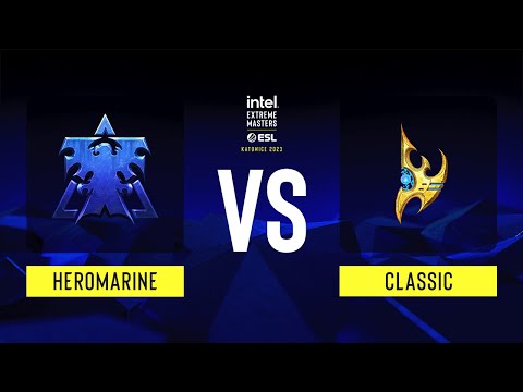 SC2 - HeroMarine vs Classic - IEM Katowice 2023 - Group D