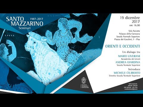 ORIENTI E OCCIDENTI, Santo Mazzarino 1987-2017 - 20 Dicembre 2017