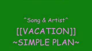 Vacation - Simple Plan
