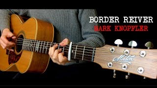 Border Reiver- Mark Knopfler (Fingerstyle Guitar cover by Lorenzo Polidori) [+TABS]
