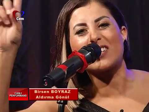 Birsen Boyraz   Aldırma Gönül