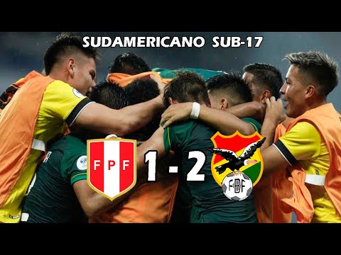PERU 1 - BOLIVIA 2 SOUTH AMERICAN SUB-17