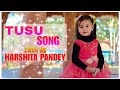Tusu Song 2024 By Harshita Pandey