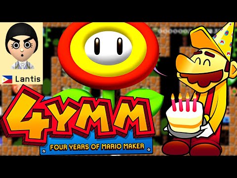 4 Years of Mario Maker 🎉 Wildflower 🎉 Lantis