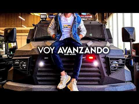 Daniel Vasquez - Voy Avanzando  (Corridos 2021)