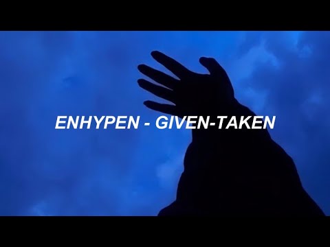 ENHYPEN 엔하이픈 - 'Given-Taken' Karaoke Easy Lyrics
