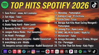 Download lagu Top Hits Spotify 2026 🎵 Lagu Galau Viral TikTok Terbaru Paling Enak Didengar mp3 Download lagu Top Hits Spotify 2026 🎵 Lagu Galau Viral TikTok Terbaru Paling Enak Didengar mp3