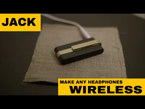 Jack - Make any heaphone wireless
