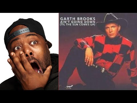 First Time Hearing | Garth Brooks - Ain't going down ('Til the sun comes up) Reaction